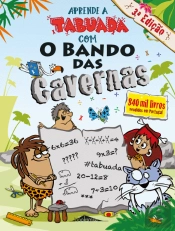 Aprende a Tabuada com o Bando das Cavernas