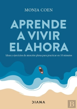 Bertrand.pt - Aprende A Vivir El Ahora