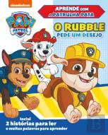 Aprende com a Patrulha Pata - O Rubble pede um Desejo