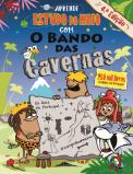 Aprende Estudo do Meio com o Bando das Cavernas