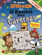 Aprende Estudo do Meio com o Bando das Cavernas