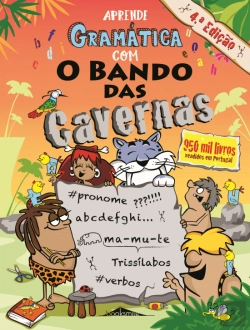 Bertrand.pt - Aprende Gramática com o Bando das Cavernas