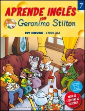 Aprende Inglês com Gerónimo Stilton - A Minha Casa