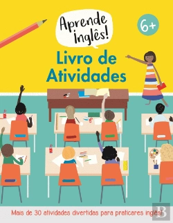 Bertrand.pt - Aprende Inglês! Livro de Atividades