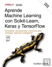 Aprende Machine Learning Con Scikit Learn Keras Y Tensorflo