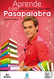 Aprende Todo Lo Que Hay Que Saber Con Pasapalabra