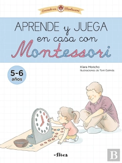 Bertrand.pt - Aprende Y Juega En Casa Con Montessori (5 Años). Tu Cuaderno De Vacaciones