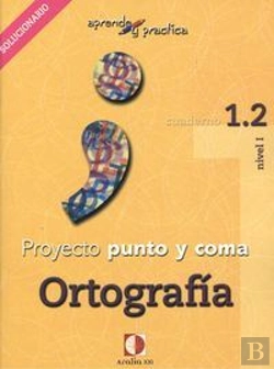 Bertrand.pt - Aprende Y Practica, Punto Y Coma, Ortografía, 1.2. Libro Profesor
