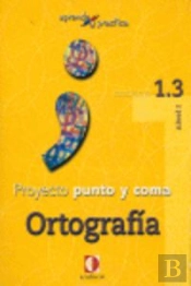 Aprende Y Practica, Punto Y Coma, Ortografía 1.3