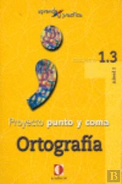 Bertrand.pt - Aprende Y Practica, Punto Y Coma, Ortografía 1.3