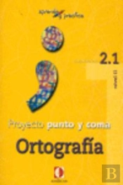 Aprende Y Practica, Punto Y Coma, Ortografía, 2.1