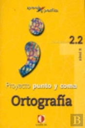 Aprende Y Practica, Punto Y Coma, Ortografía, 2.2