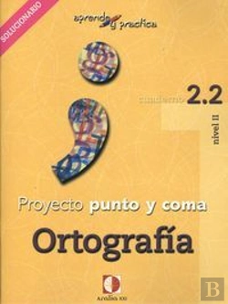 Bertrand.pt - Aprende Y Practica, Punto Y Coma, Ortografía, 2.2. Libro Profesor