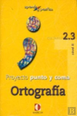 Bertrand.pt - Aprende Y Practica, Punto Y Coma, Ortografía, 2.3