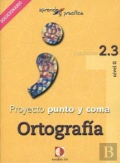 Aprende Y Practica, Punto Y Coma, Ortografía, 2.3. Libro Profesor