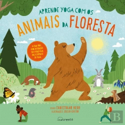 Bertrand.pt - Aprende Yoga com os Animais da Floresta