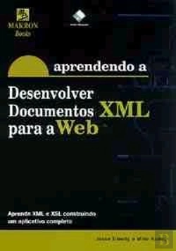 Bertrand.pt - Aprendendo a Desenvolver Documentos XML para a Web