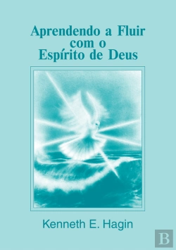Bertrand.pt - Aprendendo A Fluir Com O Espírito De Deus