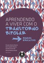 Aprendendo a Viver com o Transtorno Bipolar