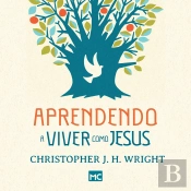 Aprendendo A Viver Como Jesus