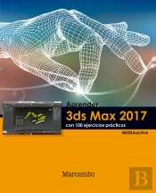 Aprender 3ds Max 2017 Con 100 Ejercicios Prácticos