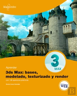 Bertrand.pt - Aprender 3ds Max: Bases, Modelado, Texturizado Y Render