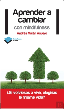 Bertrand.pt - Aprender A Cambiar Con Mindfulness