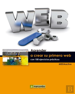 Bertrand.pt - Aprender A Crear Su Primera Página Web Con 100 Ejercicios Prácticos