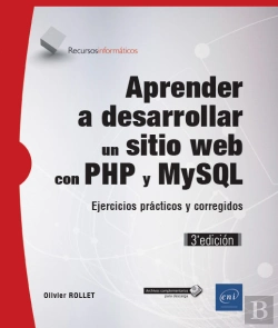 Bertrand.pt - Aprender A Desarrollar Un Sitio Web Con Php Y Mysql