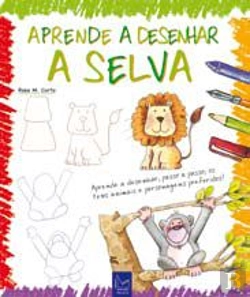 Bertrand.pt - Aprender a Desenhar a Selva