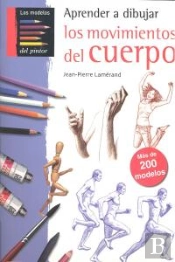 Aprender A Dibujar Los Movimientos Del Cuerpo