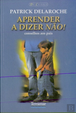 Bertrand.pt - Aprender a Dizer Não!