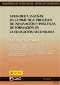 Bertrand.pt - Aprender A Enseñar En La Práctica: Procesos De Innovación Y Prácticas De Formación En La Educación S