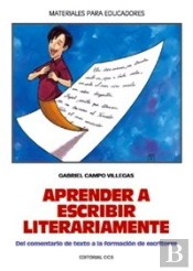Aprender A Escribir Literariamente  