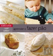 Aprender a Fazer Pão