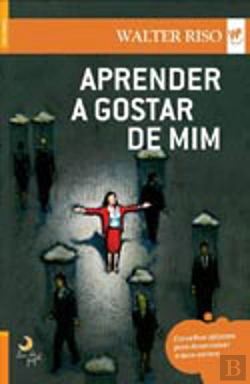 Bertrand.pt - Aprender a Gostar de Mim