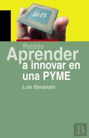 Aprender A Innovar En Una Pyme