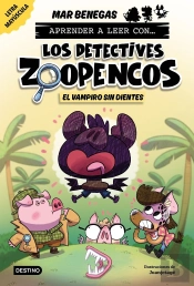 Aprender A Leer Con Los Detectives Zoopencos 12 El Vampiro