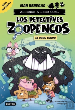 Bertrand.pt - Aprender A Leer Con... Los Detectives Zoopencos 7. El Ogro Togro