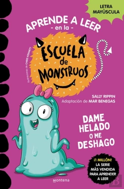 Bertrand.pt - Aprender A Leer En La Escuela De Monstruos 10 - Dame Helado O Me Deshago