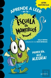 Aprender A Leer En La Escuela De Monstruos 11 - Primer Día, ¡Qué Alegría!