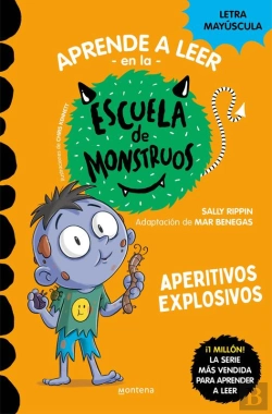 Bertrand.pt - Aprender A Leer En La Escuela De Monstruos 19 - Aperitivos Explosivos