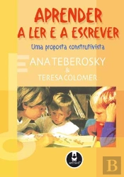 Aprender a Ler e a Escrever: uma Proposta Construtivista