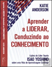 Aprender a Liderar, Conduzindo ao Conhecimento