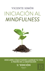 Aprender A Practicar Mindfulness