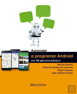Bertrand.pt - Aprender A Programar Android Con 100 Ejercicios Prácticos