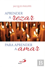 Aprender a Rezar para Aprender a Amar