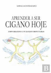 Aprender a Ser Cigano Hoje