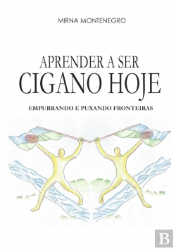 Bertrand.pt - Aprender a Ser Cigano Hoje