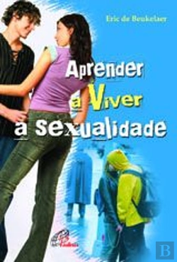 Bertrand.pt - Aprender a Viver a Sexualidade